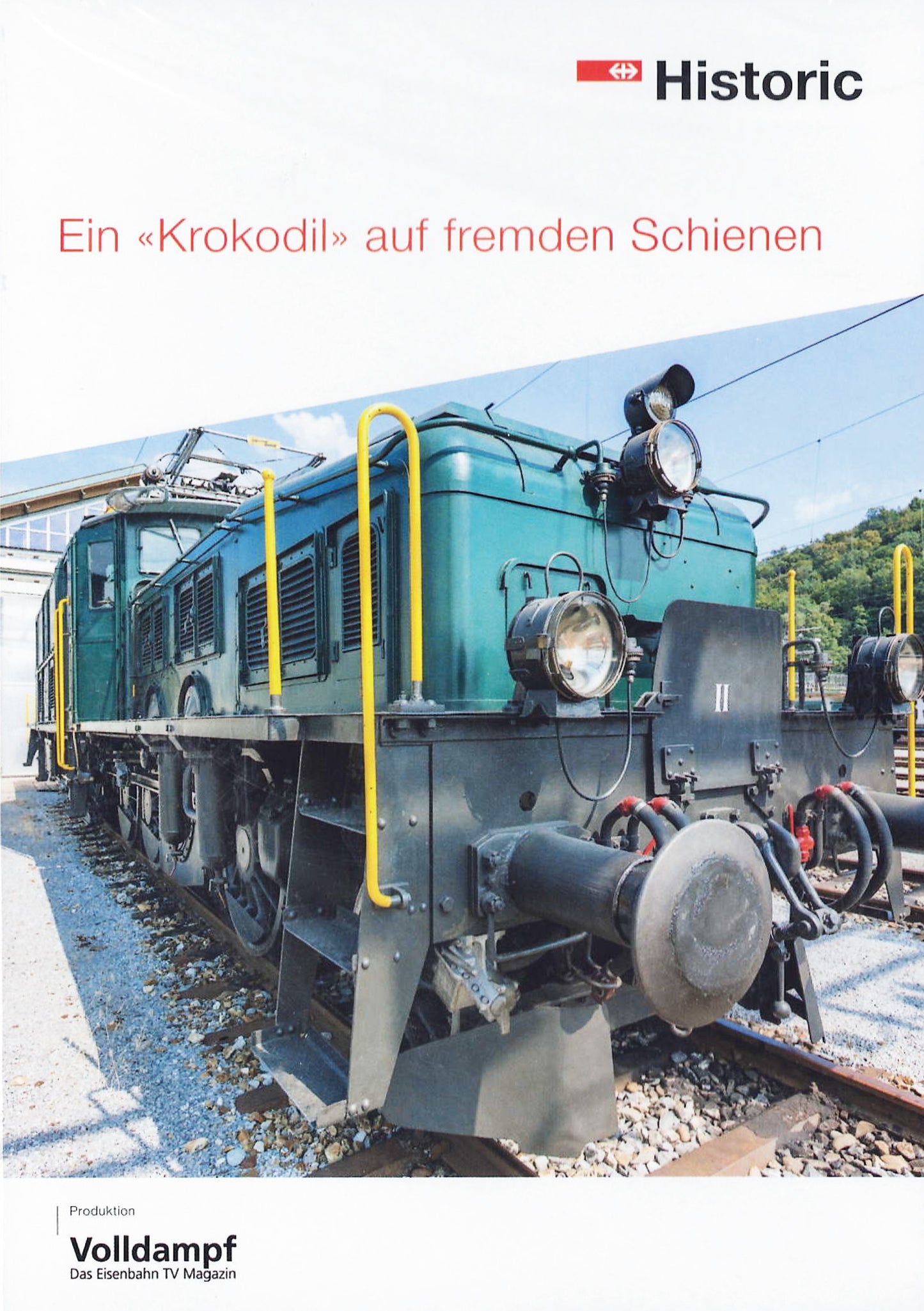 Ein "Krokodil" auf fremden Schienen - DVD