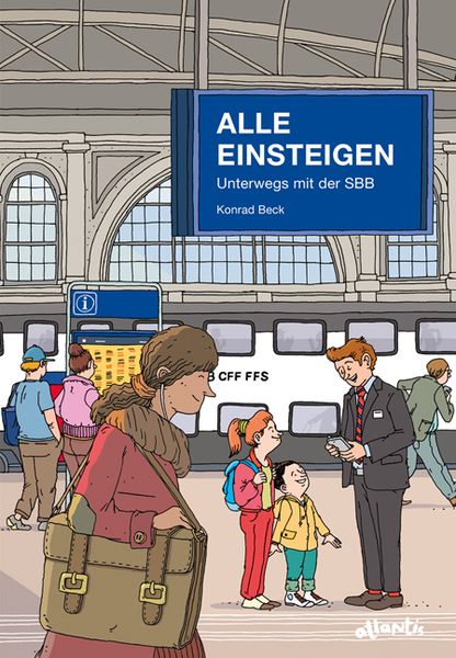 Alle Einsteigen - Unterwegs mit der SBB - Cartoonbuch