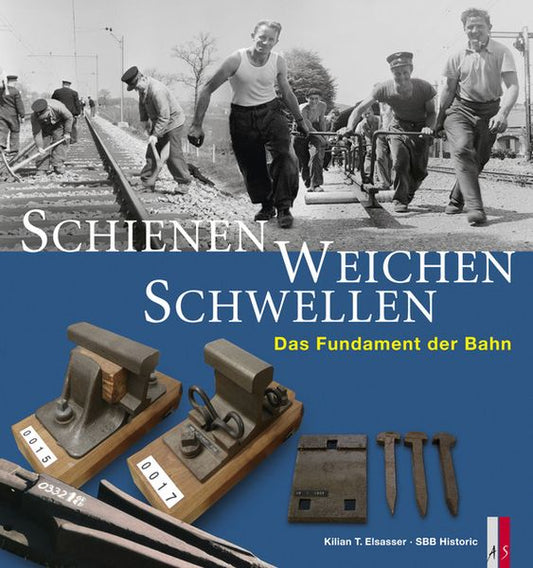 Schienen Weichen Schwellen - Das Fundament der Bahn