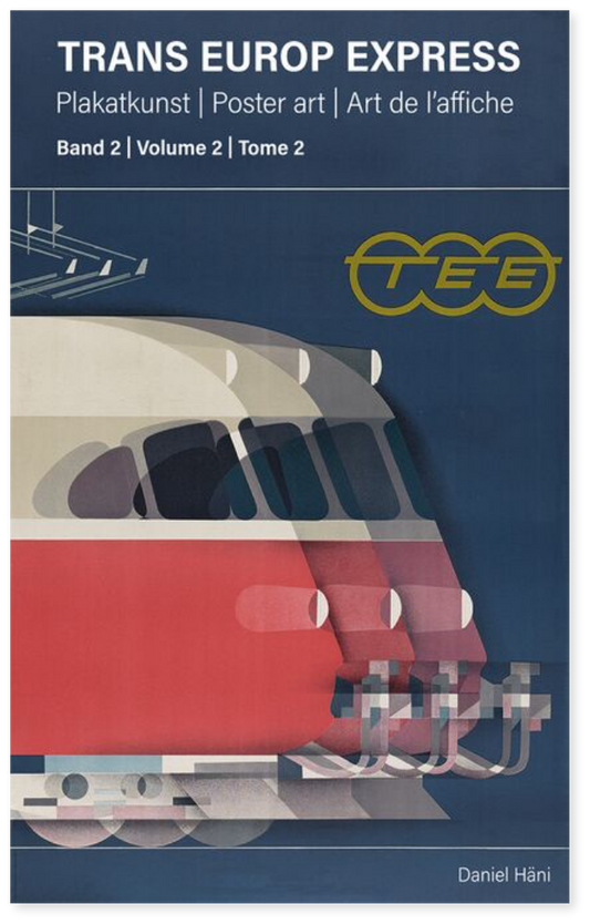 Trans Europ Express - Plakatkunst, Band 2