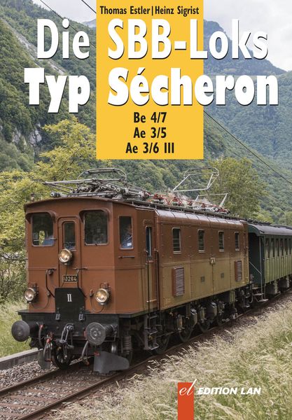 Die SBB-Loks Typ Sécheron